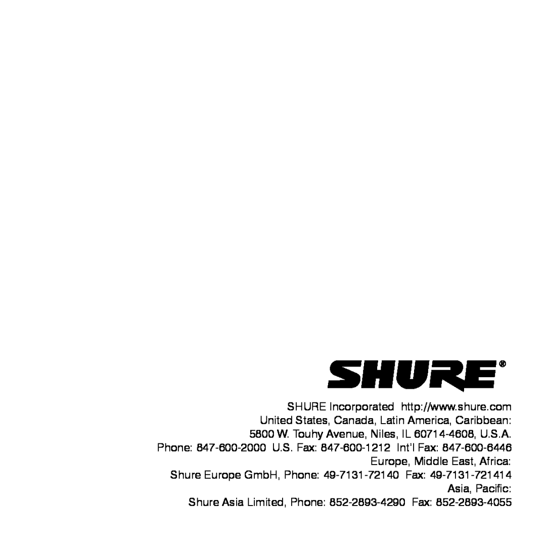 Shure SE420 manual 5800 W. Touhy Avenue, Niles, IL 60714-4608,U.S.A, Shure Asia Limited, Phone 852-2893-4290Fax 