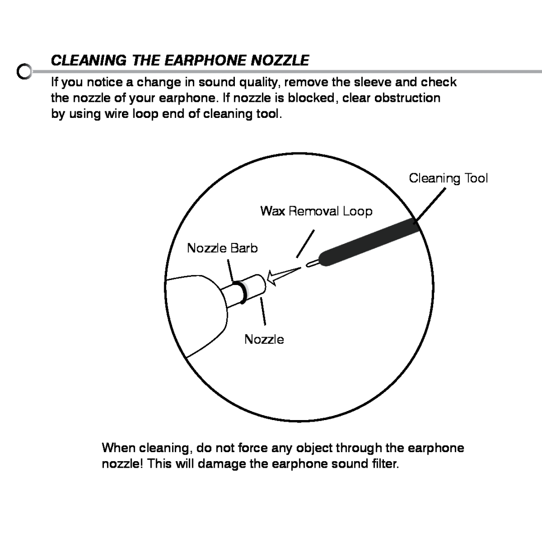 Shure SE420 manual Cleaning The Earphone Nozzle 
