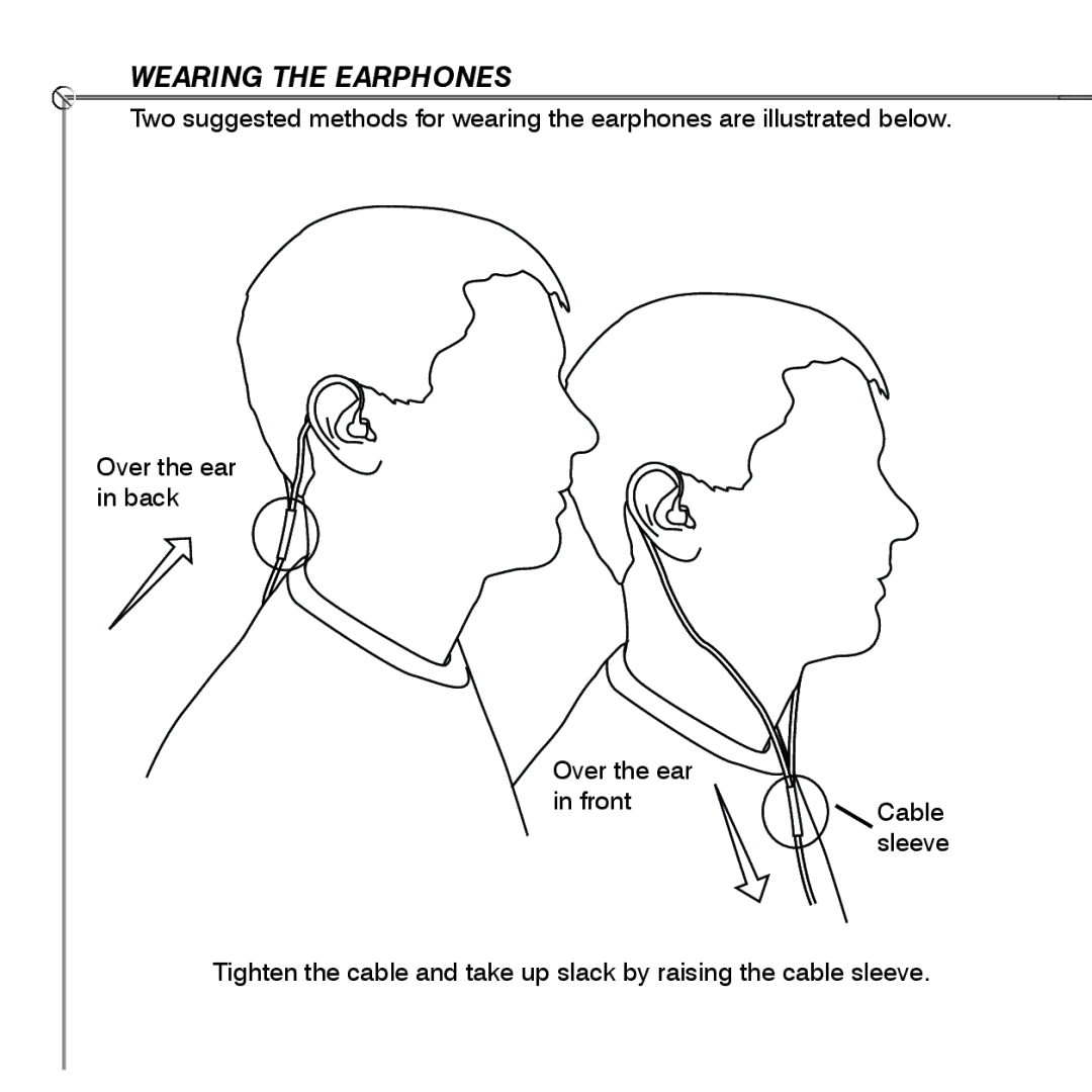 Shure SE530 manual Wearing the Earphones 