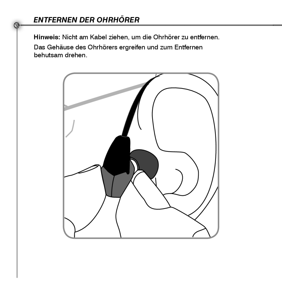 Shure SE530 manual Entfernen DER Ohrhörer 