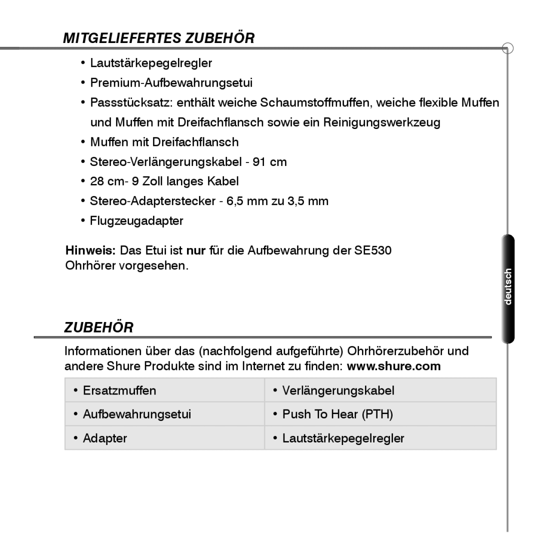 Shure SE530 manual Mitgeliefertes Zubehör 