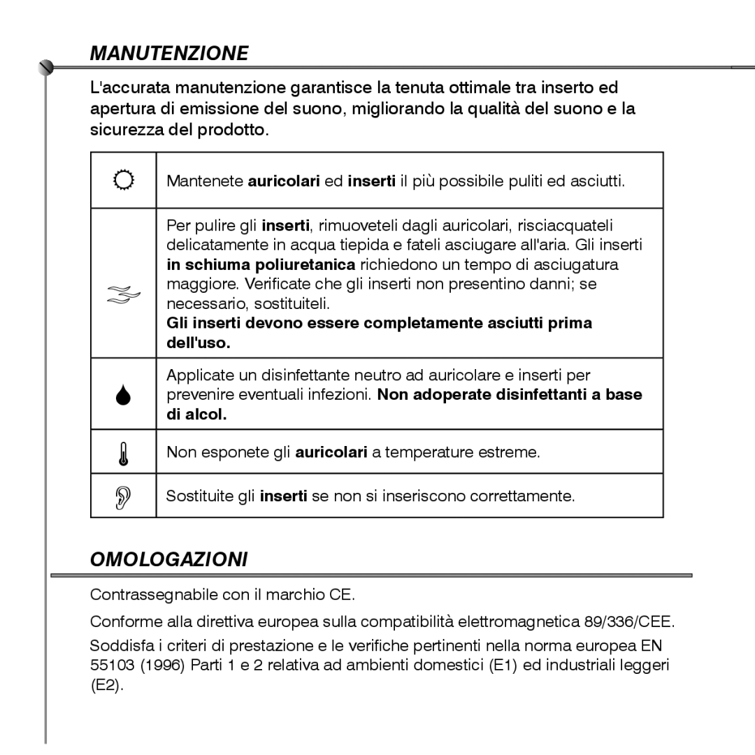 Shure SE530 manual Manutenzione, Omologazioni 