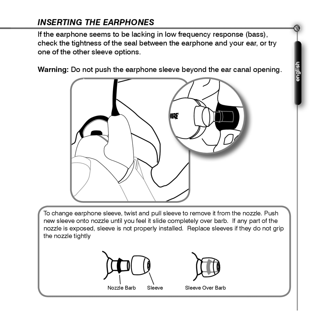 Shure SE530 manual Inserting The Earphones, english 