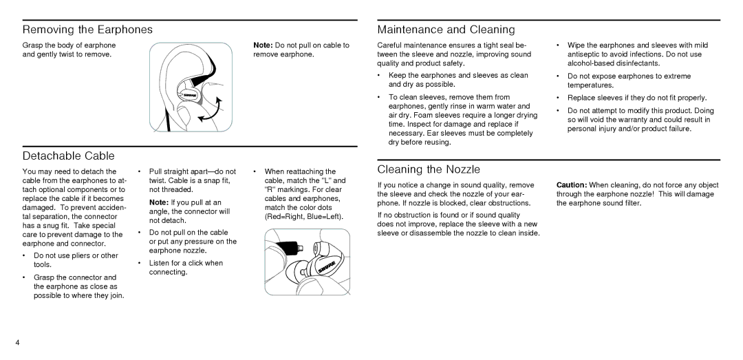 Shure SE846 instruction manual Removing the Earphones, Detachable Cable Maintenance and Cleaning, Cleaning the Nozzle 