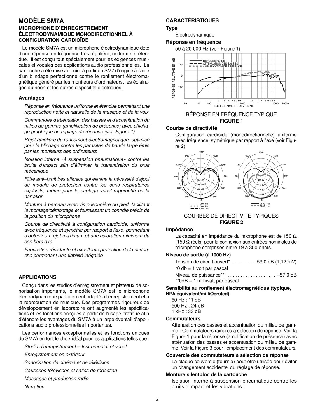 Shure specifications Modèle SM7A, Caractéristiques 