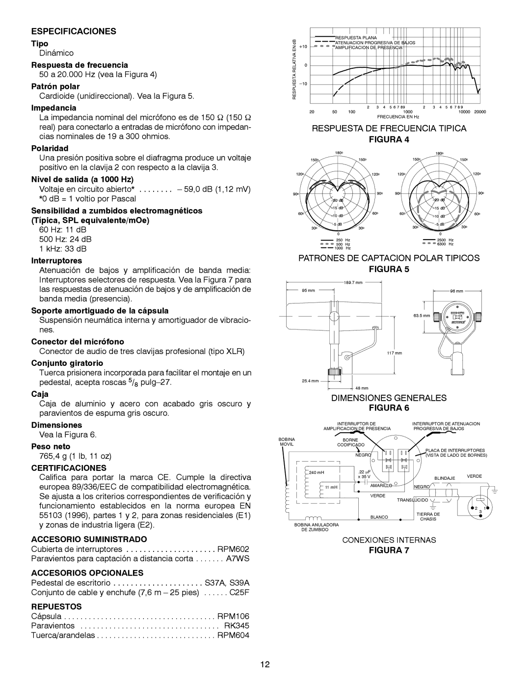 Shure SM7B manual Especificaciones, Certificaciones, Accesorio Suministrado, Accesorios Opcionales, Repuestos 