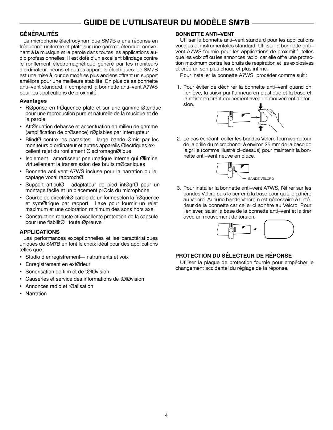 Shure manual Guide DE L’UTILISATEUR DU Modèle SM7B, Généralités, Applications, Bonnette ANTI-VENT 