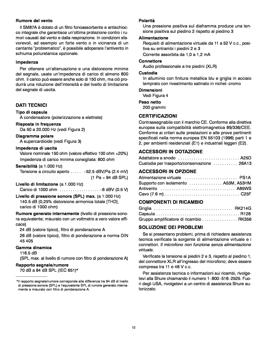 Shure SM87A manual Dati Tecnici, Certificazioni, Accessori In Dotazione, Accessori In Opzione, Componenti Di Ricambio 