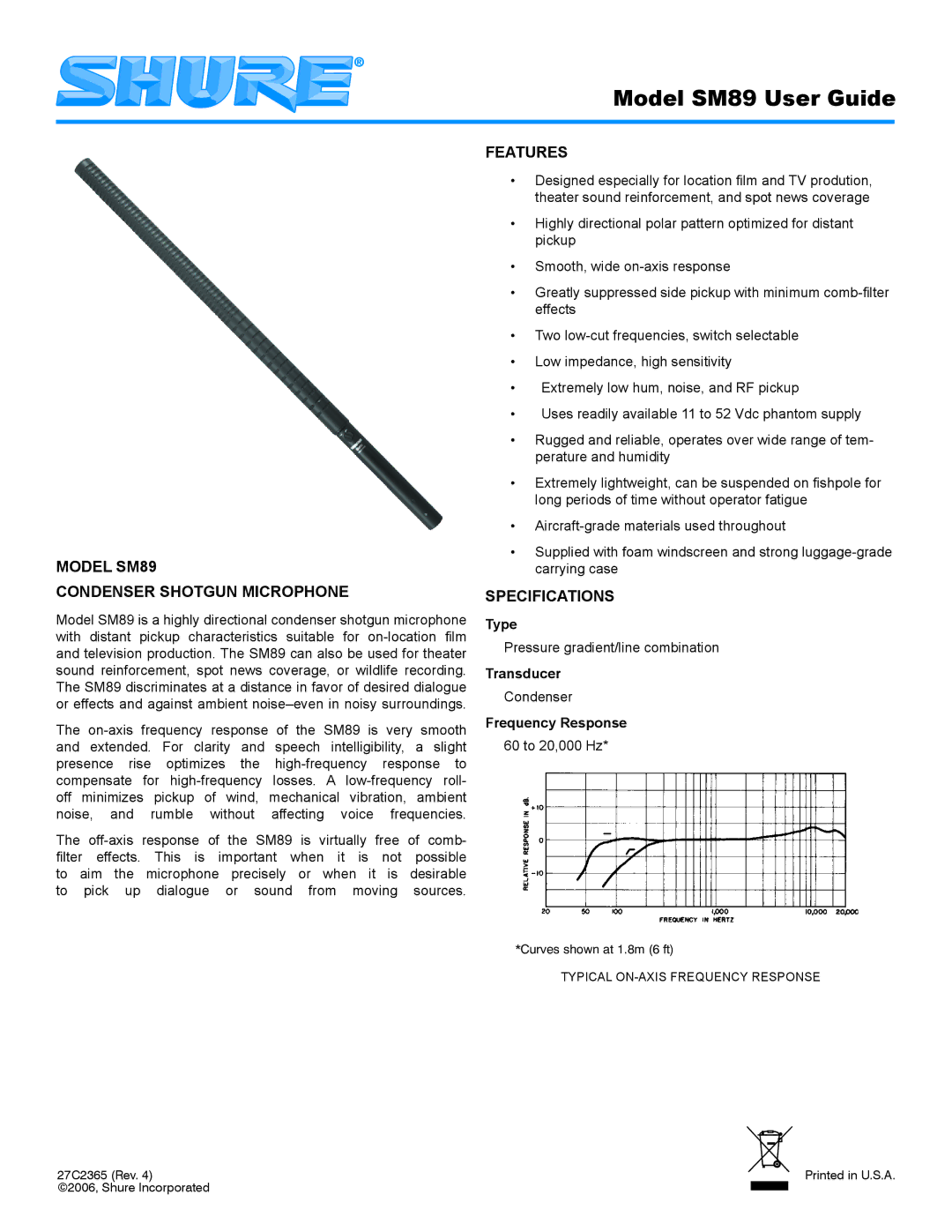 Shure specifications Model SM89 Condenser Shotgun Microphone, Features, Specifications 