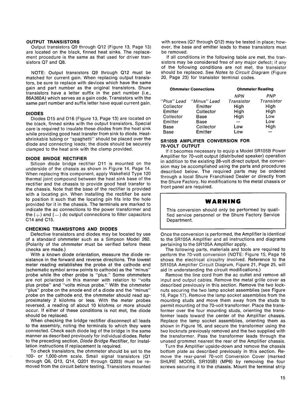 Shure SR105 service manual Output Transistors, Diode Bridge Rectifier, Checking Transistors and Diodes, Npn Pnp 