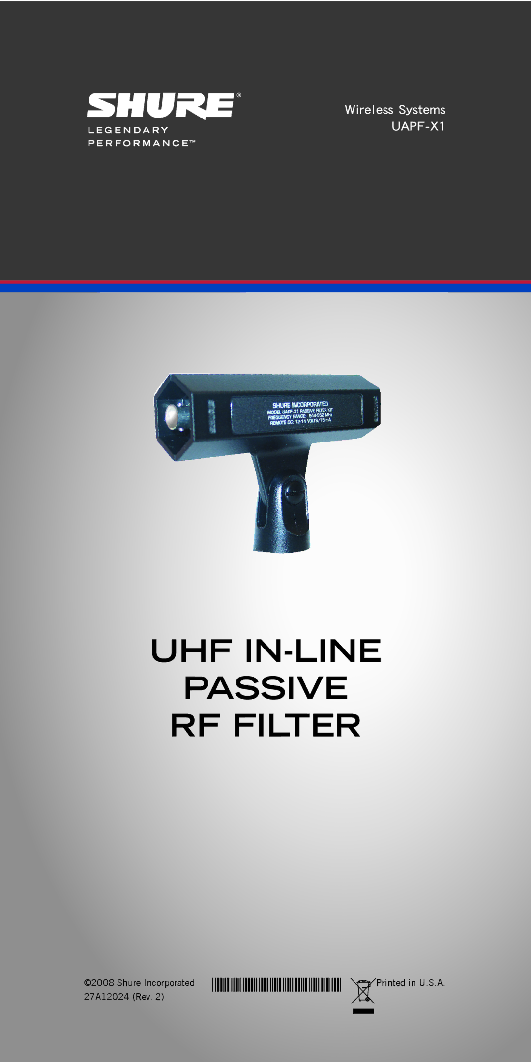 Shure UAPF-X1 manual UHF IN-LINE Passive RF Filter 