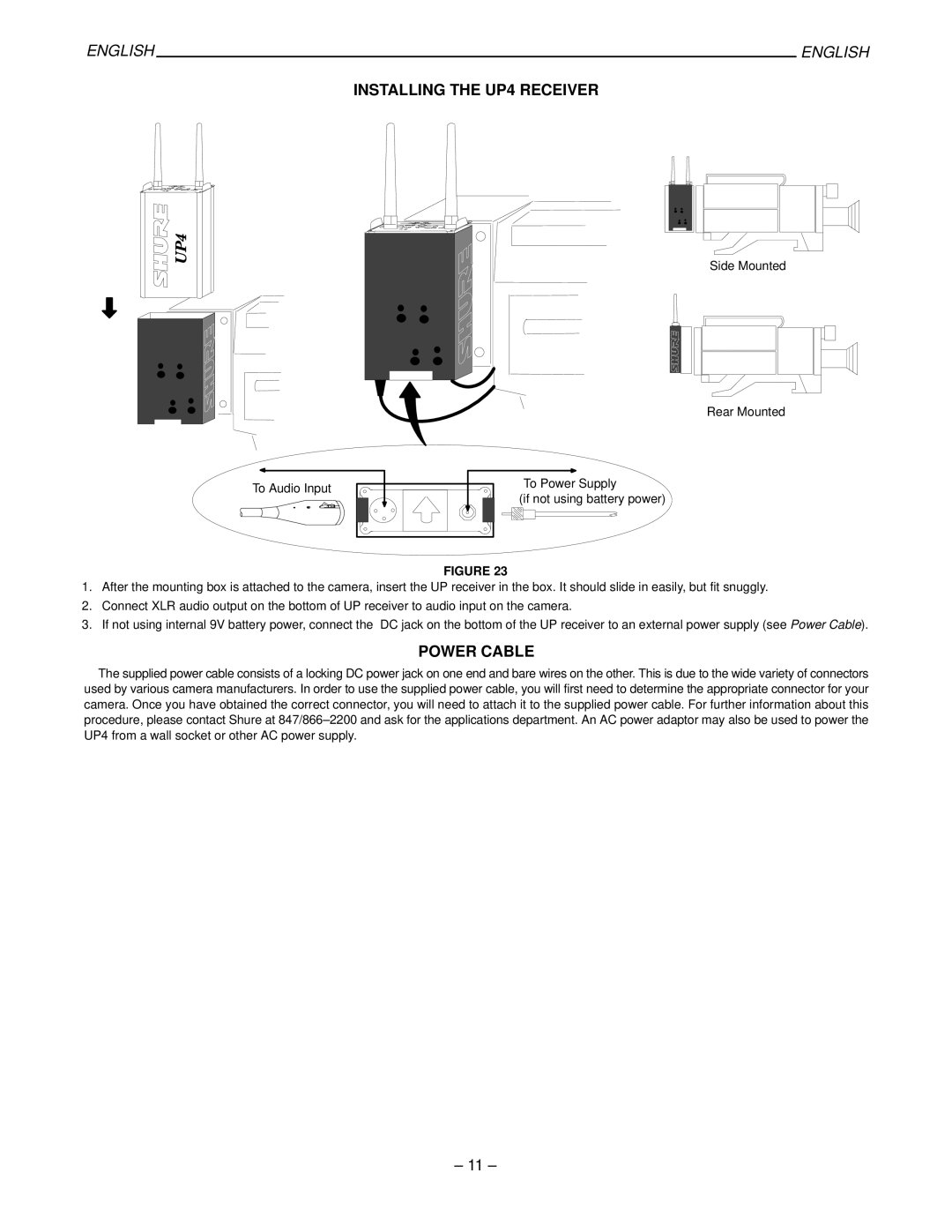 Shure manual Installing the UP4 Receiver, Power Cable 