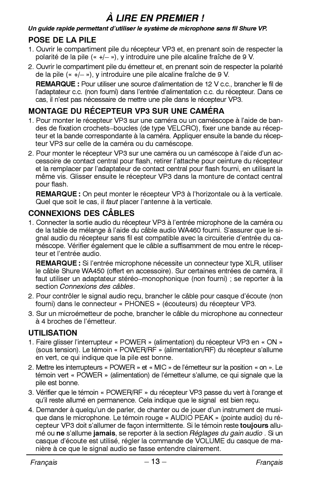 Shure manual Pose DE LA Pile, Montage DU Récepteur VP3 SUR UNE Caméra, Connexions DES Câbles, Utilisation 