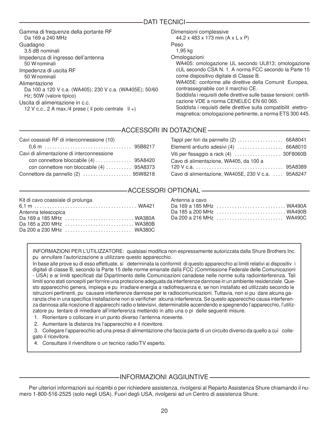 Shure WA405 manual Dati Tecnici, Accessori in Dotazione, Accessori Optional, Informazioni Aggiuntive 