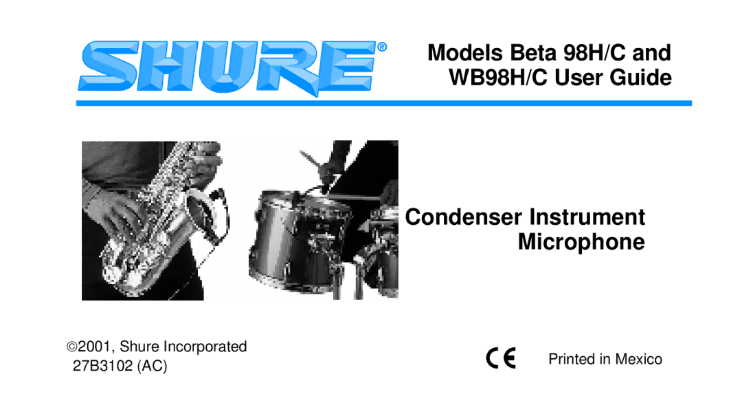 Shure Beta 98H/C, WB98H/C manual 2001, Shure Incorporated 27B3102 AC 