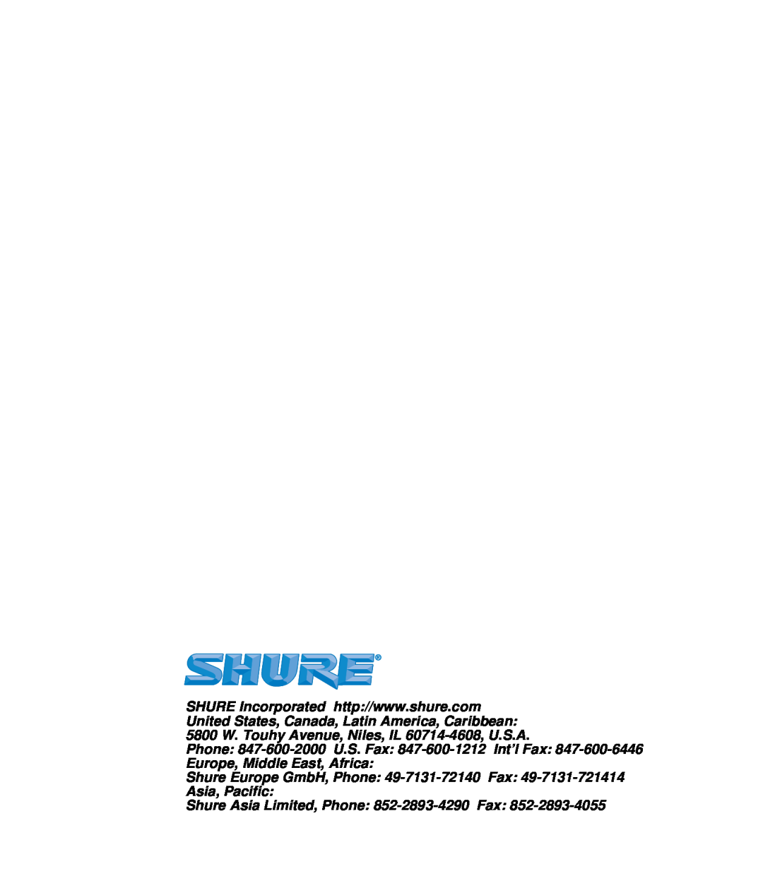 Shure WH20 manual Shure Asia Limited, Phone 852-2893-4290 Fax 