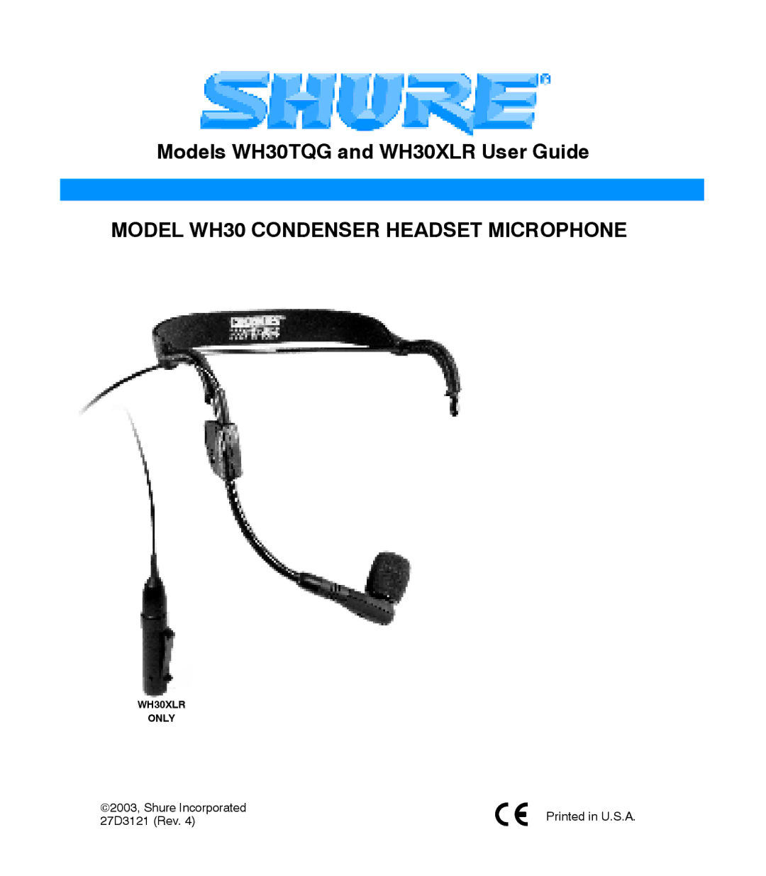 Shure WH30XLR manual Model WH30 Condenser Headset Microphone 