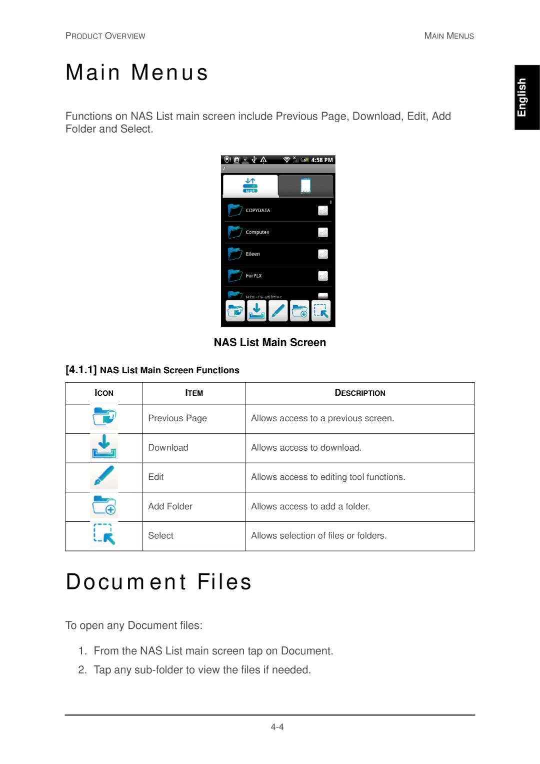 Shuttle Computer Group 74RKD20005SHU001 user manual Main Menus, Document Files, NAS List Main Screen Functions 