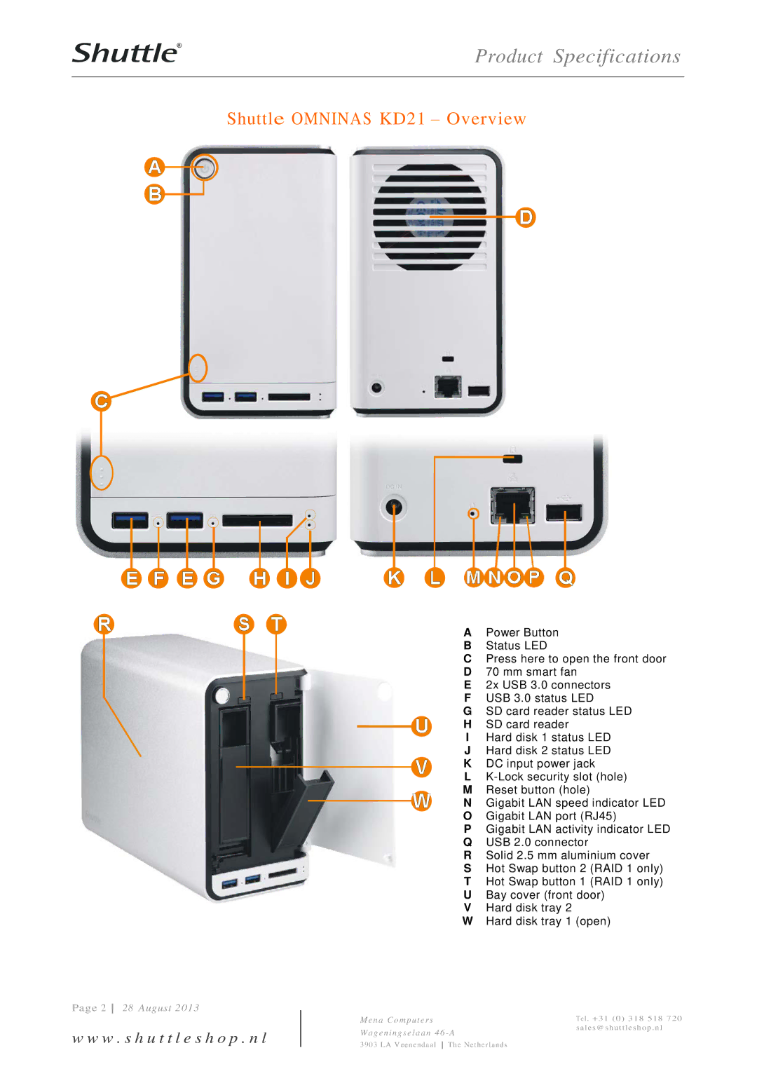 Shuttle Computer Group specifications Shuttle Omninas KD21 Overview 