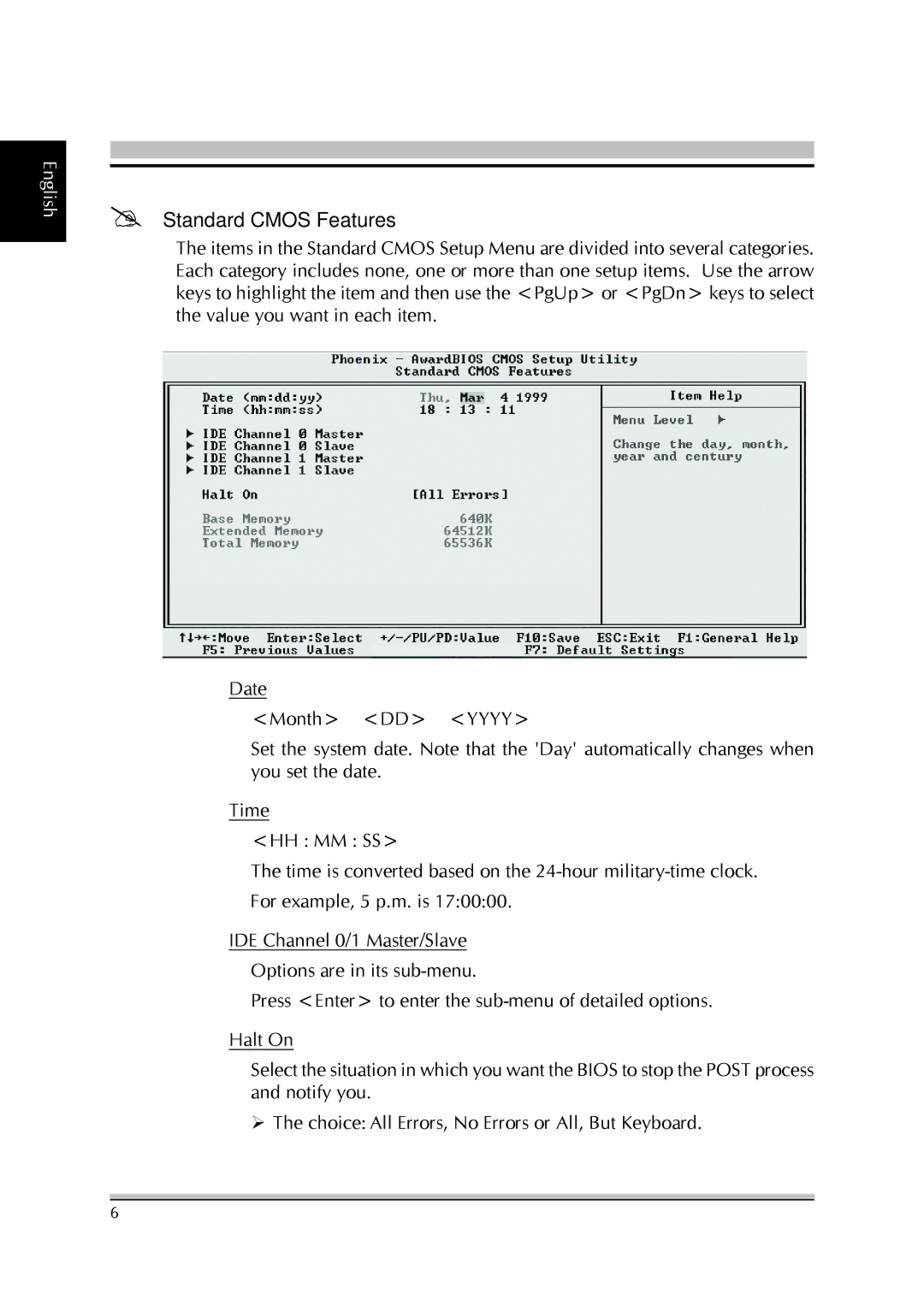 Shuttle Computer Group SA76 manual  Standard Cmos Features 