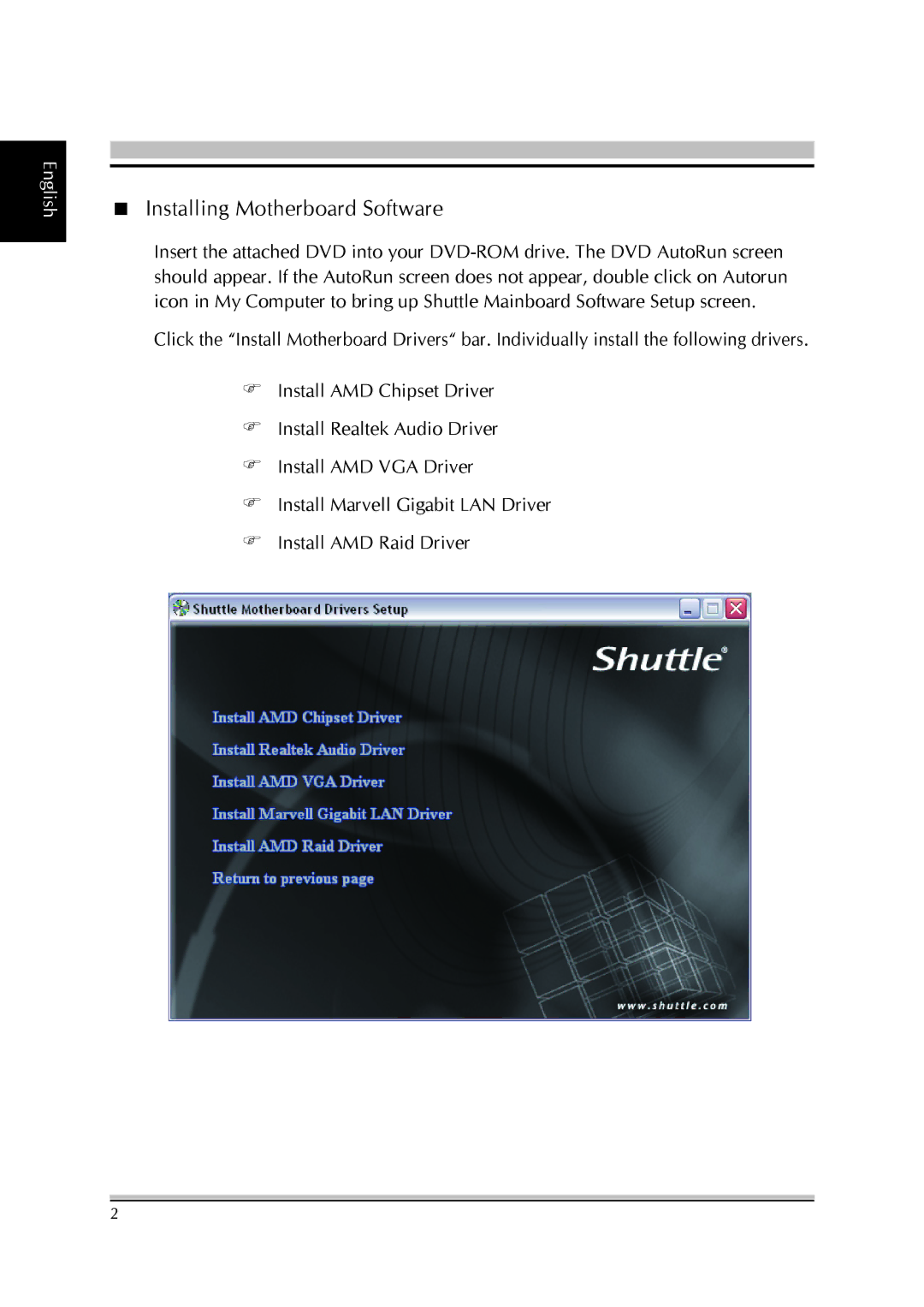 Shuttle Computer Group SA76 manual  Installing Motherboard Software 