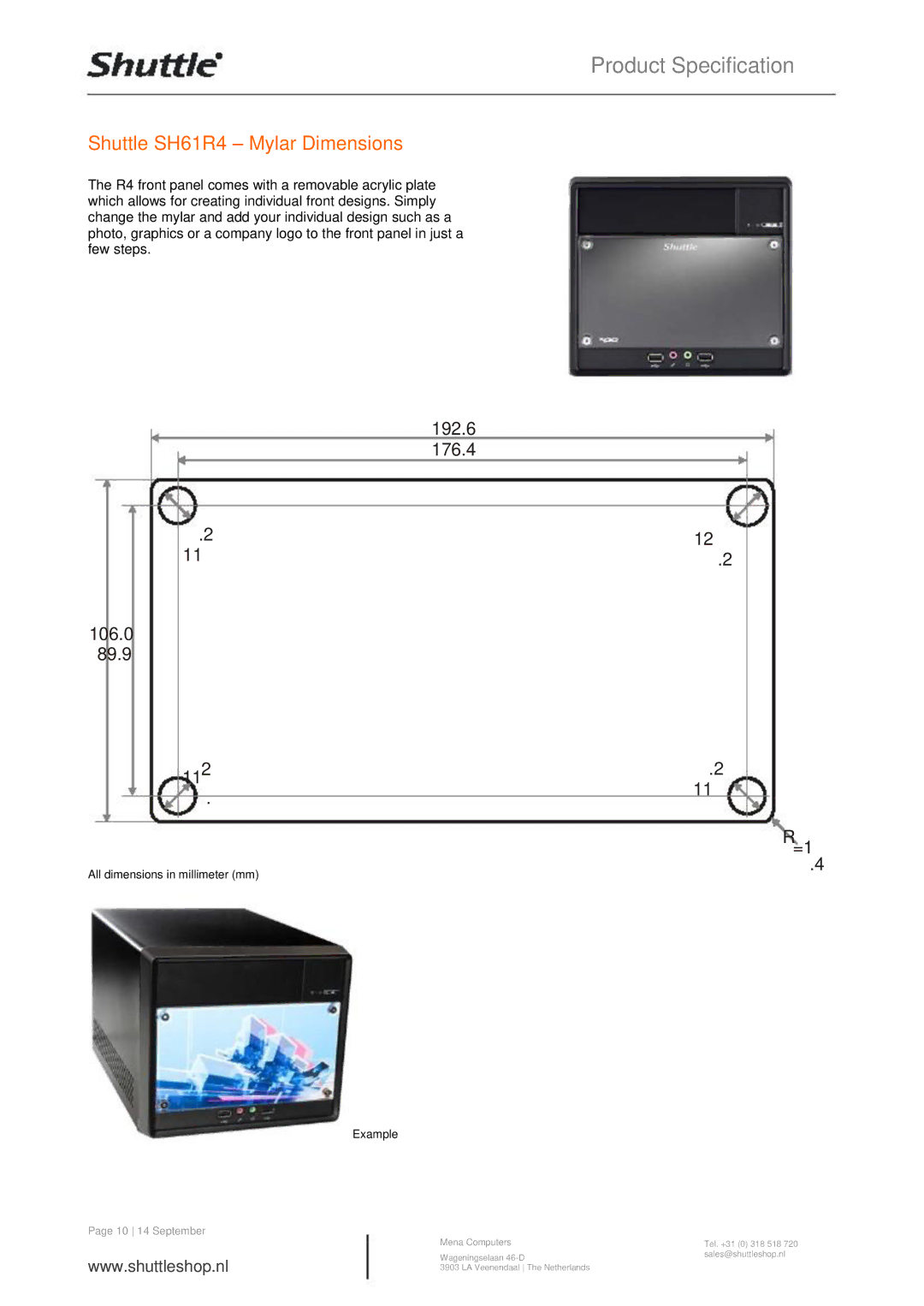 Shuttle Computer Group SH61R4 manual All dimensions in millimeter mm Example, 10 14 September 