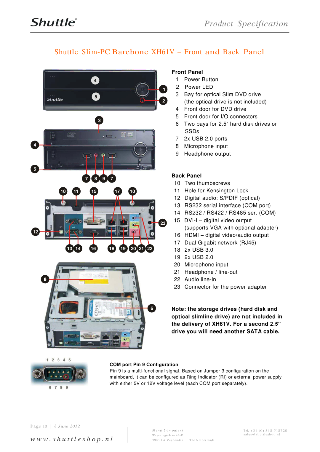 Shuttle Computer Group dimensions Shuttle Slim-PC Barebone XH61V Front and Back Panel, Front Panel 