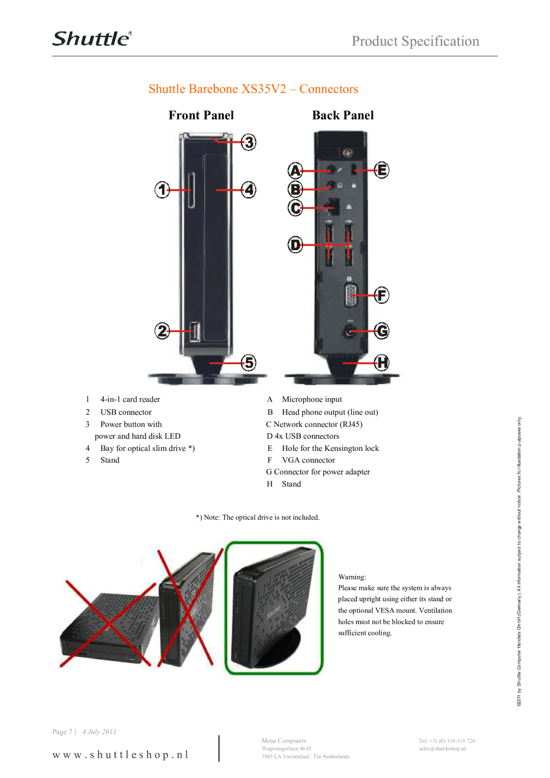 Shuttle Computer Group dimensions Shuttle Barebone XS35V2 Connectors, Front Panel Back Panel 