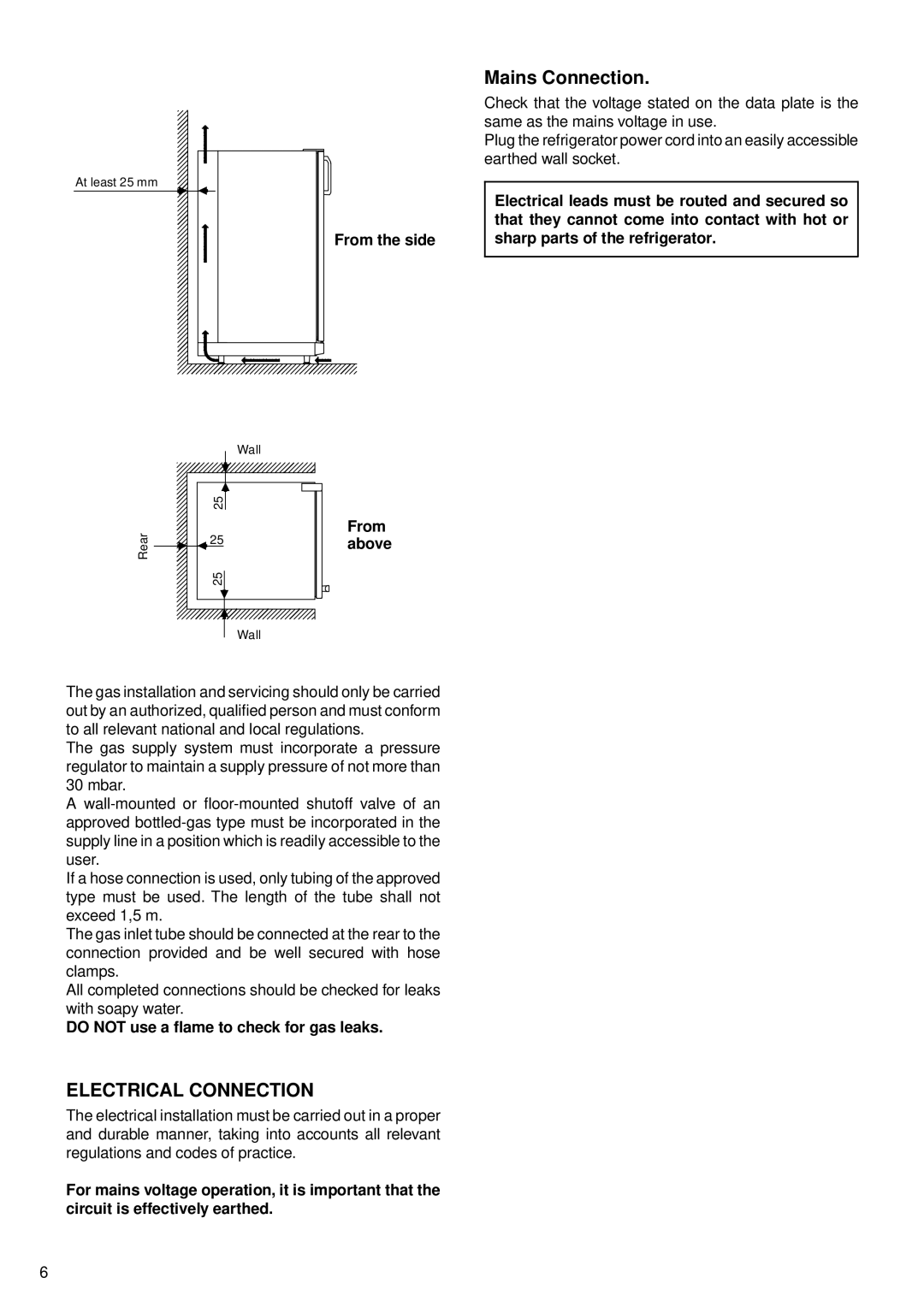 Sibir Optics RM 2-D Mains Connection, Electrical Connection, From the side, Do not use a flame to check for gas leaks 