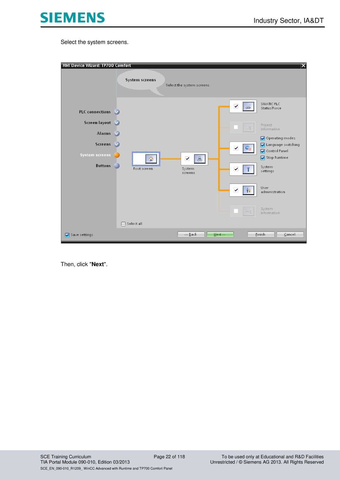 Siemens 090-010 manual Select the system screens Then, click Next 