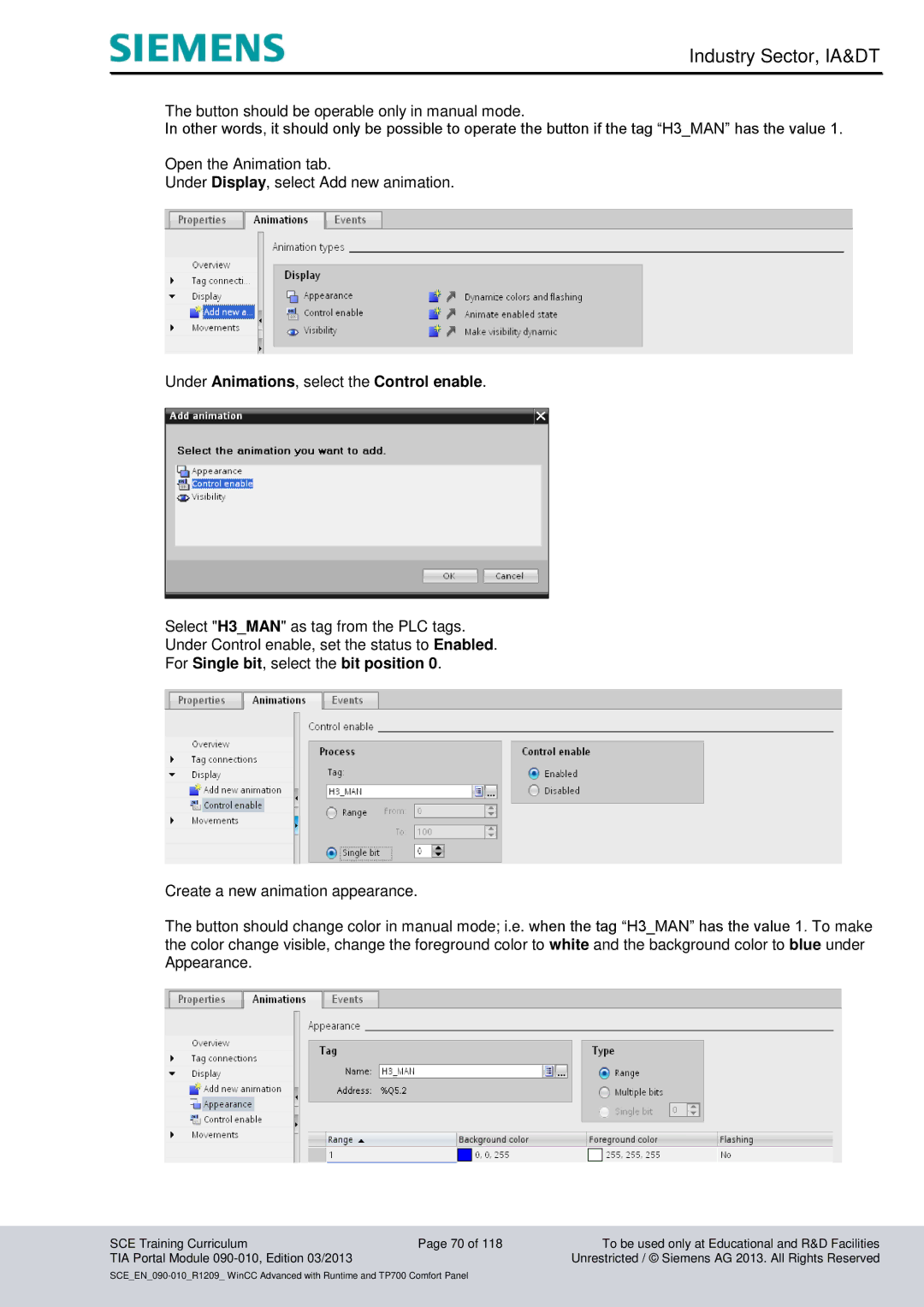 Siemens 090-010 manual Under Animations, select the Control enable, For Single bit, select the bit position 