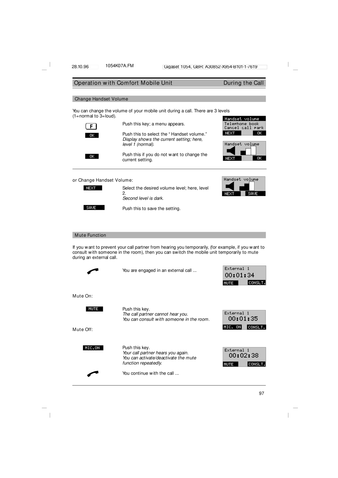 Siemens 1054 operating instructions Or Change Handset Volume, Mute Function, Mute On, Mute Off 