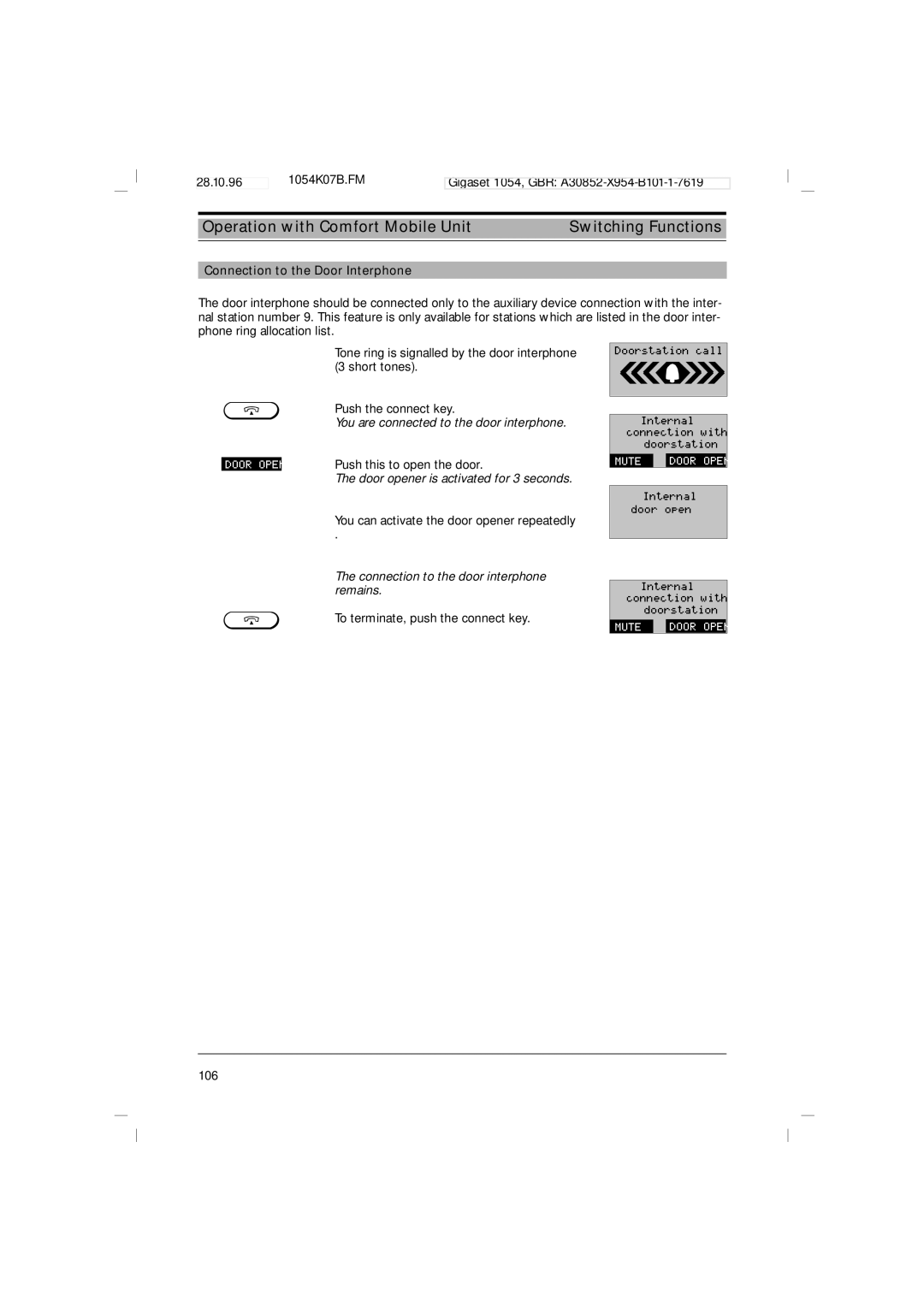 Siemens 1054 operating instructions Connection to the Door Interphone, You are connected to the door interphone 