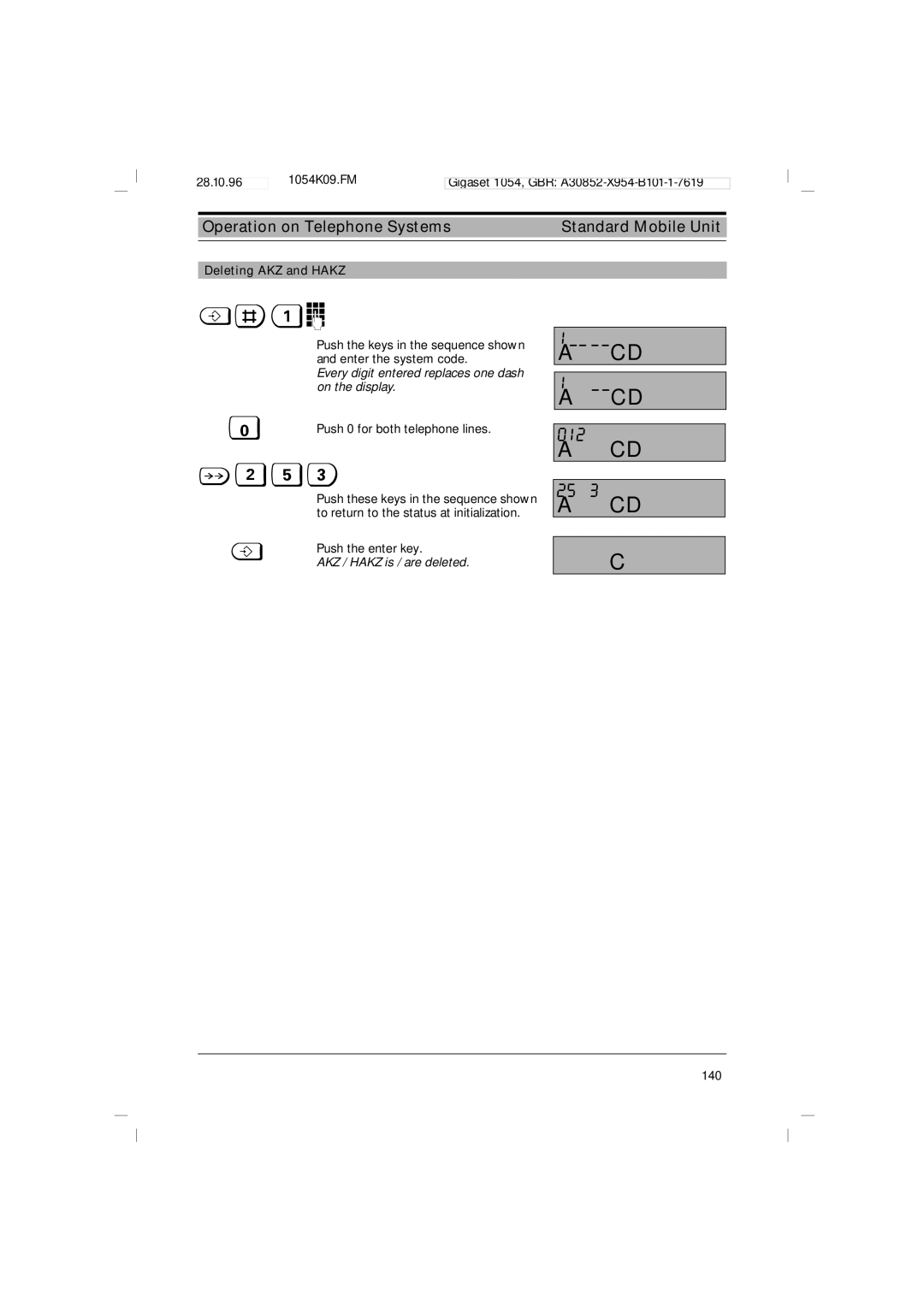 Siemens 1054 operating instructions Deleting AKZ and Hakz #!o, AKZ / Hakz is / are deleted 