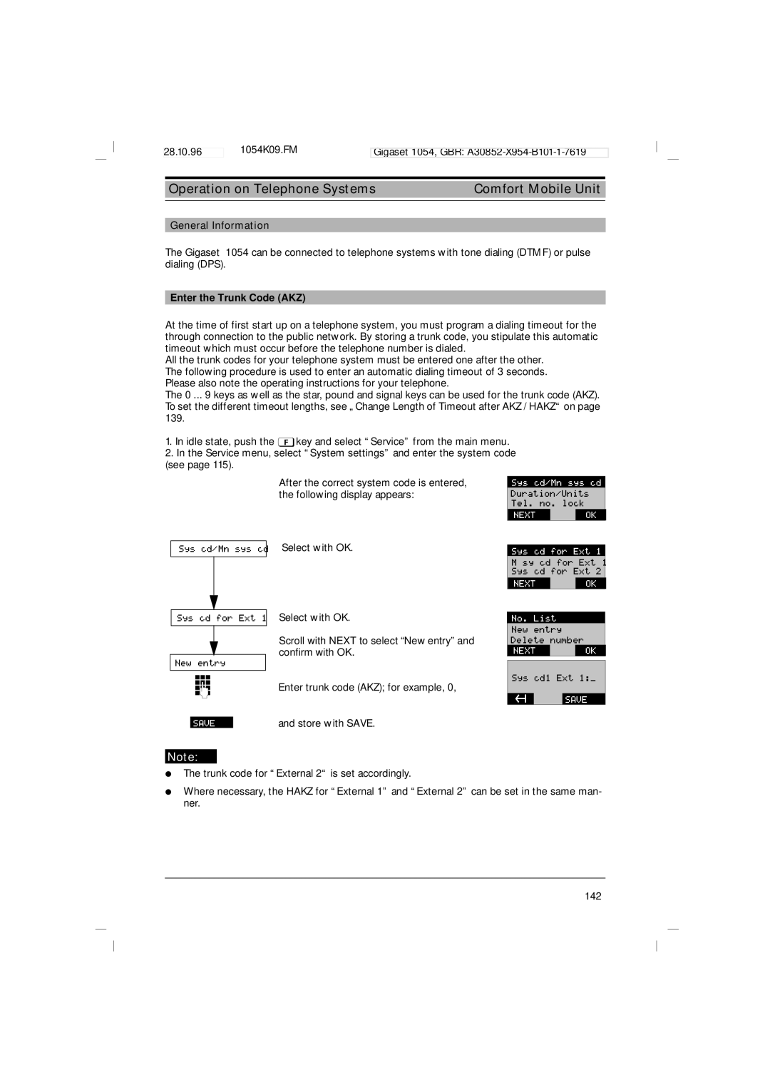 Siemens 1054 operating instructions Operation on Telephone Systems Comfort Mobile Unit, Enter the Trunk Code AKZ 