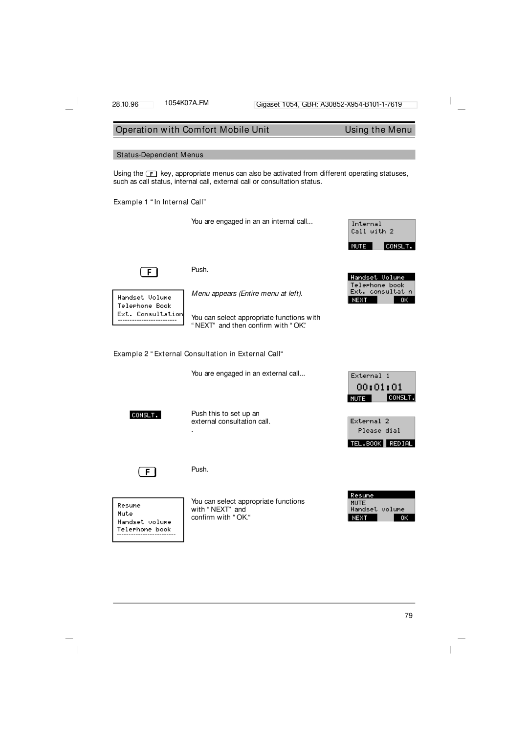 Siemens 1054 operating instructions Status-Dependent Menus, Example 1 In Internal Call, Menu appears Entire menu at left 