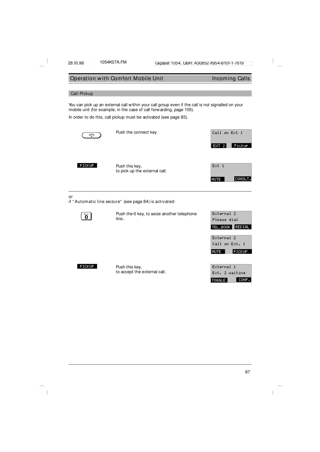 Siemens 1054 operating instructions Call Pickup, If Automatic line seizure see page 84 is activated 