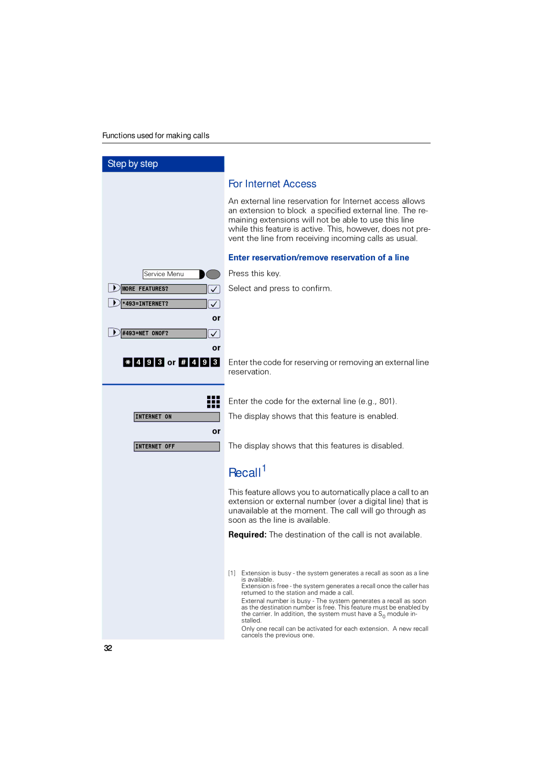 Siemens 1190 user manual Recall1, For Internet Access, Enter reservation/remove reservation of a line 