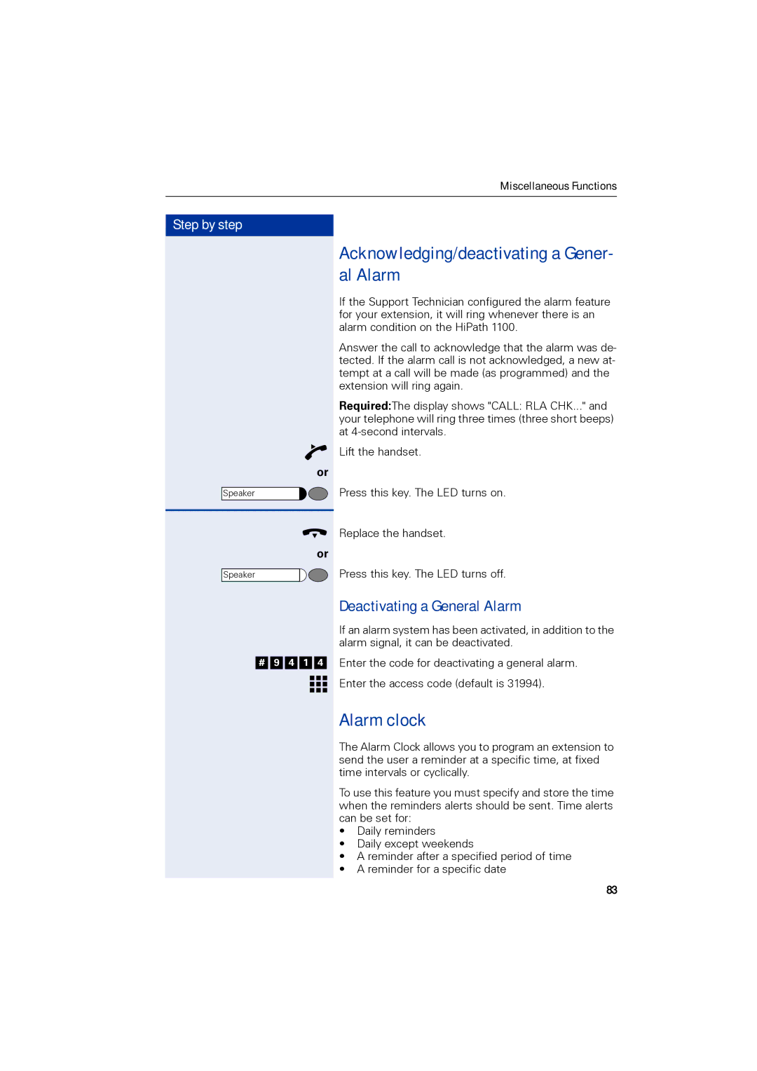 Siemens 1190 user manual Acknowledging/deactivating a Gener- al Alarm, Alarm clock, Deactivating a General Alarm 