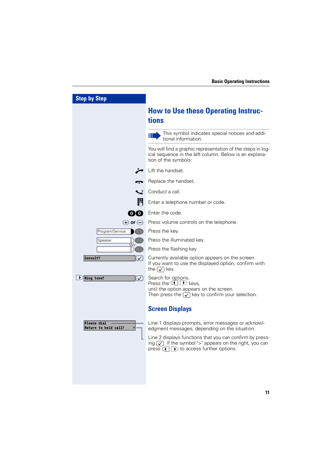 Siemens 1200 manual How to Use these Operating Instruc- tions, Screen Displays, Uor 