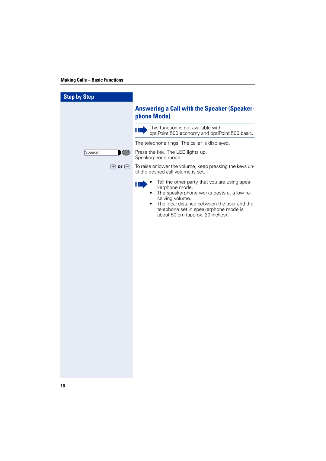 Siemens 1200 manual Answering a Call with the Speaker Speaker- phone Mode 