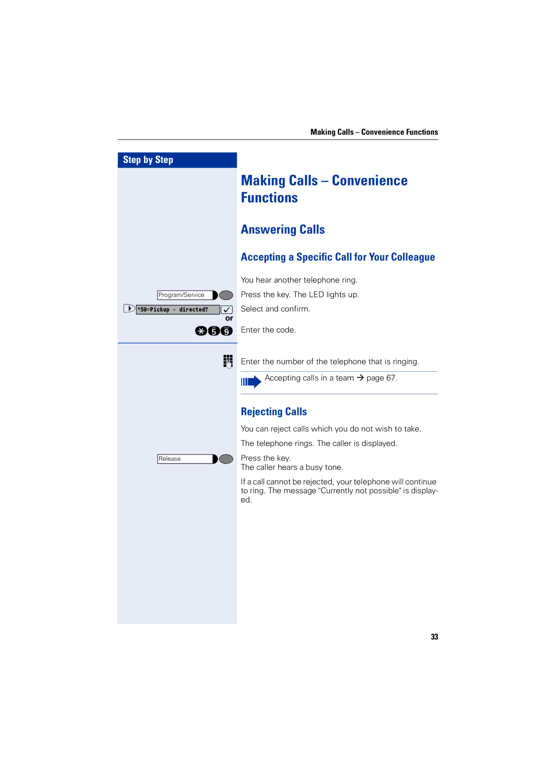 Siemens 1200 manual Making Calls Convenience Functions, Rejecting Calls 