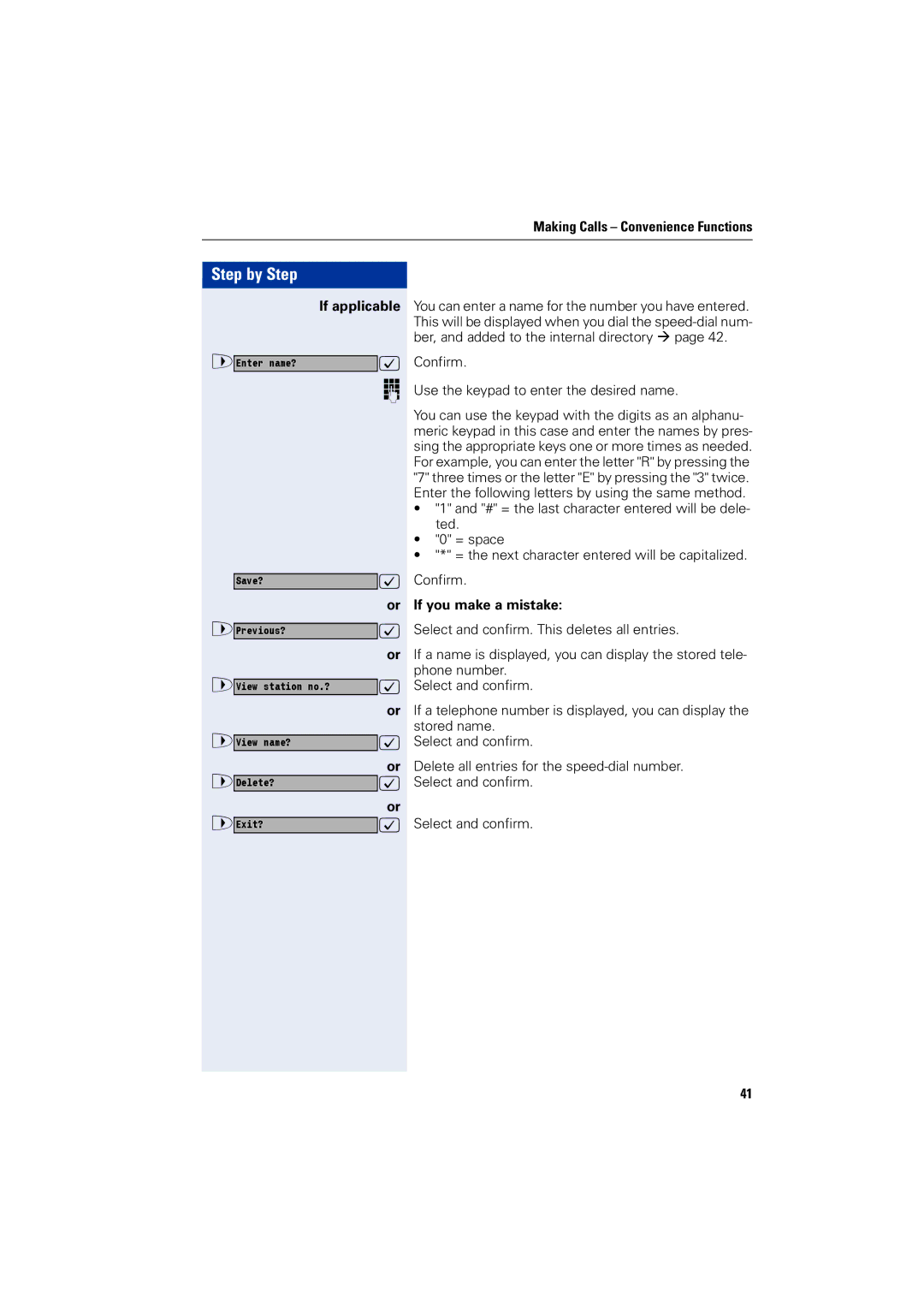 Siemens 1200 manual If applicable, Confirm Use the keypad to enter the desired name 