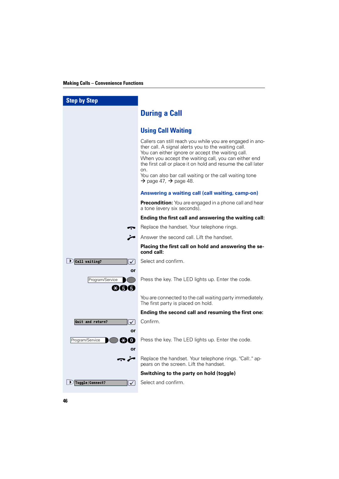 Siemens 1200 manual During a Call, Using Call Waiting, Answering a waiting call call waiting, camp-on 