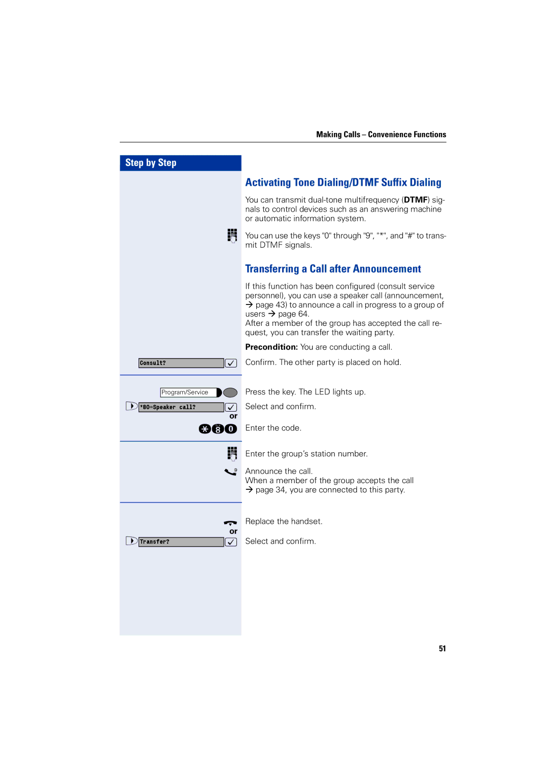 Siemens 1200 manual Transferring a Call after Announcement, Activating Tone Dialing/DTMF Suffix Dialing 