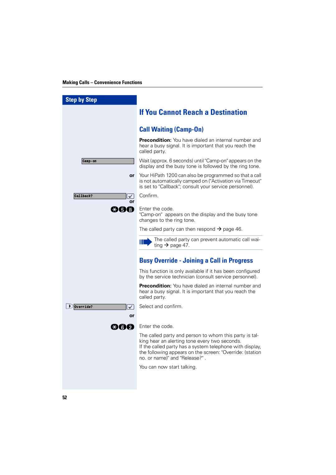 Siemens 1200 manual If You Cannot Reach a Destination, Call Waiting Camp-On, Busy Override Joining a Call in Progress 