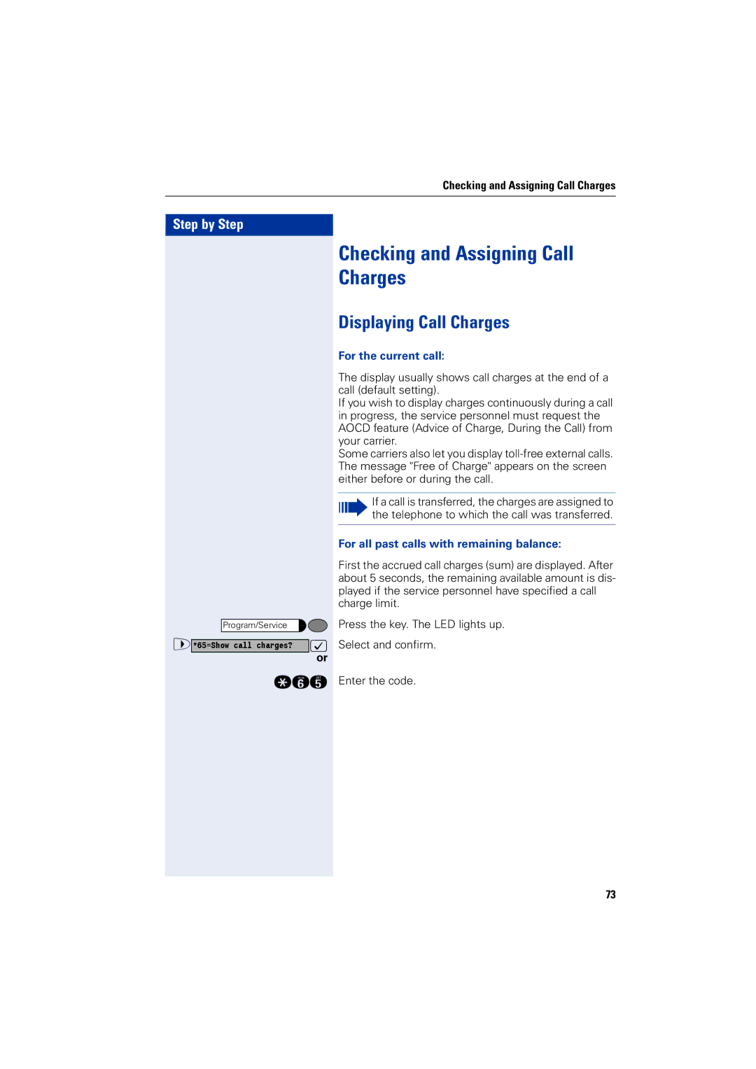 Siemens 1200 manual Checking and Assigning Call Charges, Displaying Call Charges, For the current call 