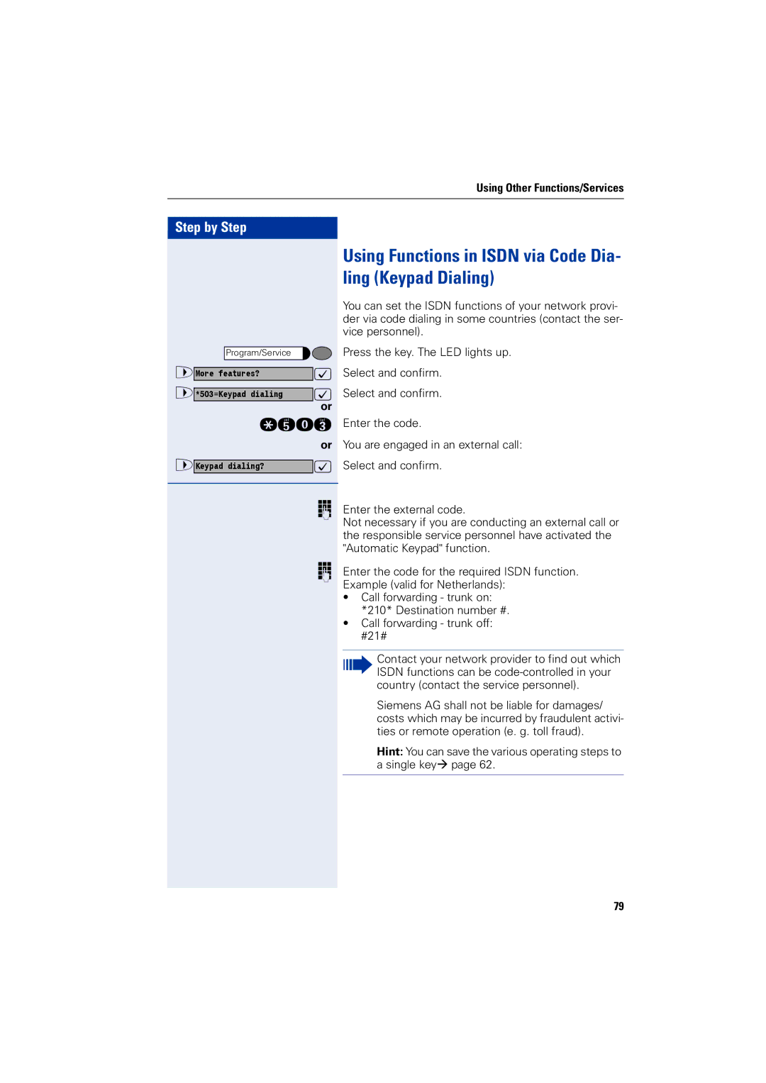 Siemens 1200 manual Using Functions in Isdn via Code Dia- ling Keypad Dialing 