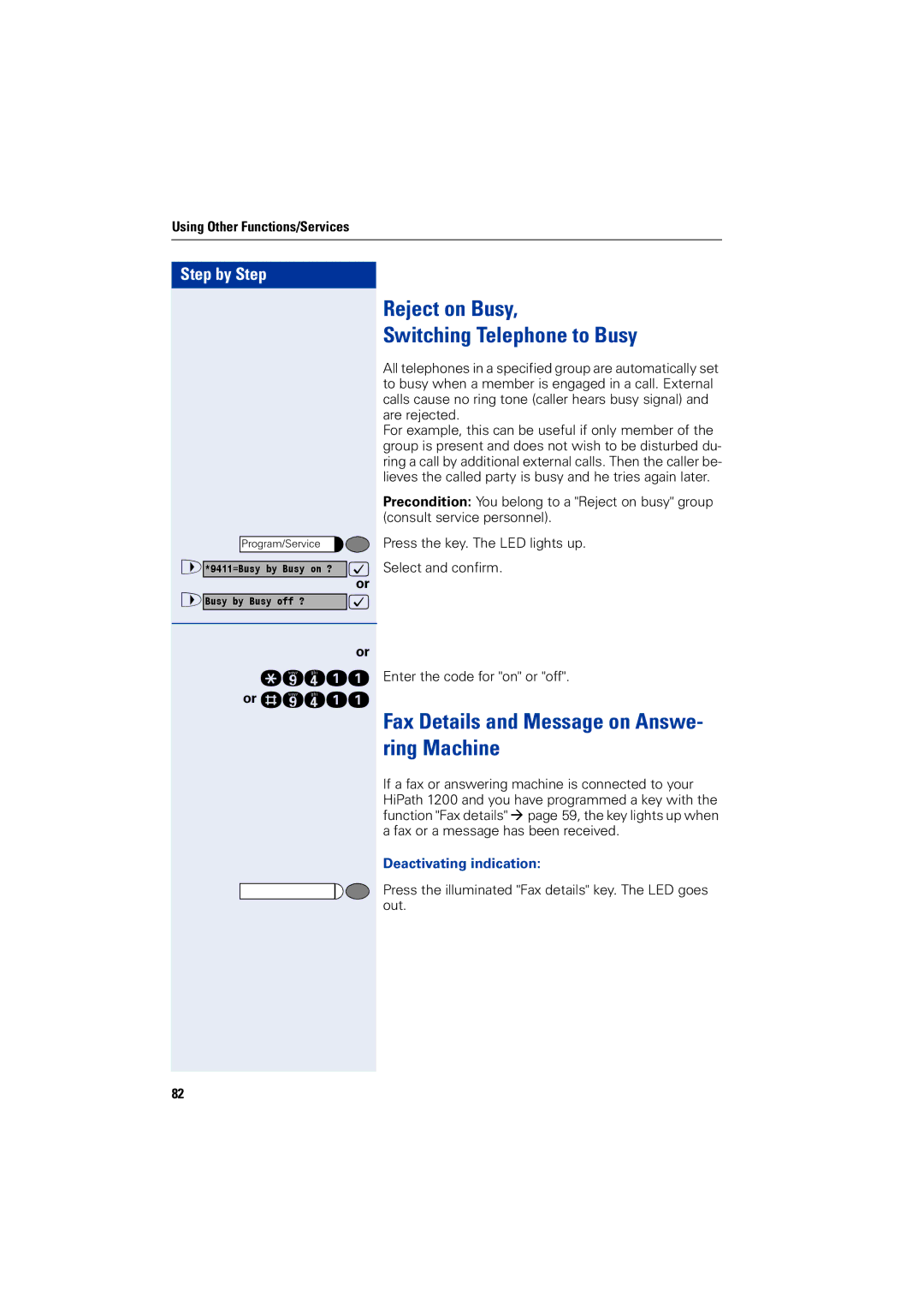 Siemens 1200 manual Reject on Busy Switching Telephone to Busy, Fax Details and Message on Answe- ring Machine 