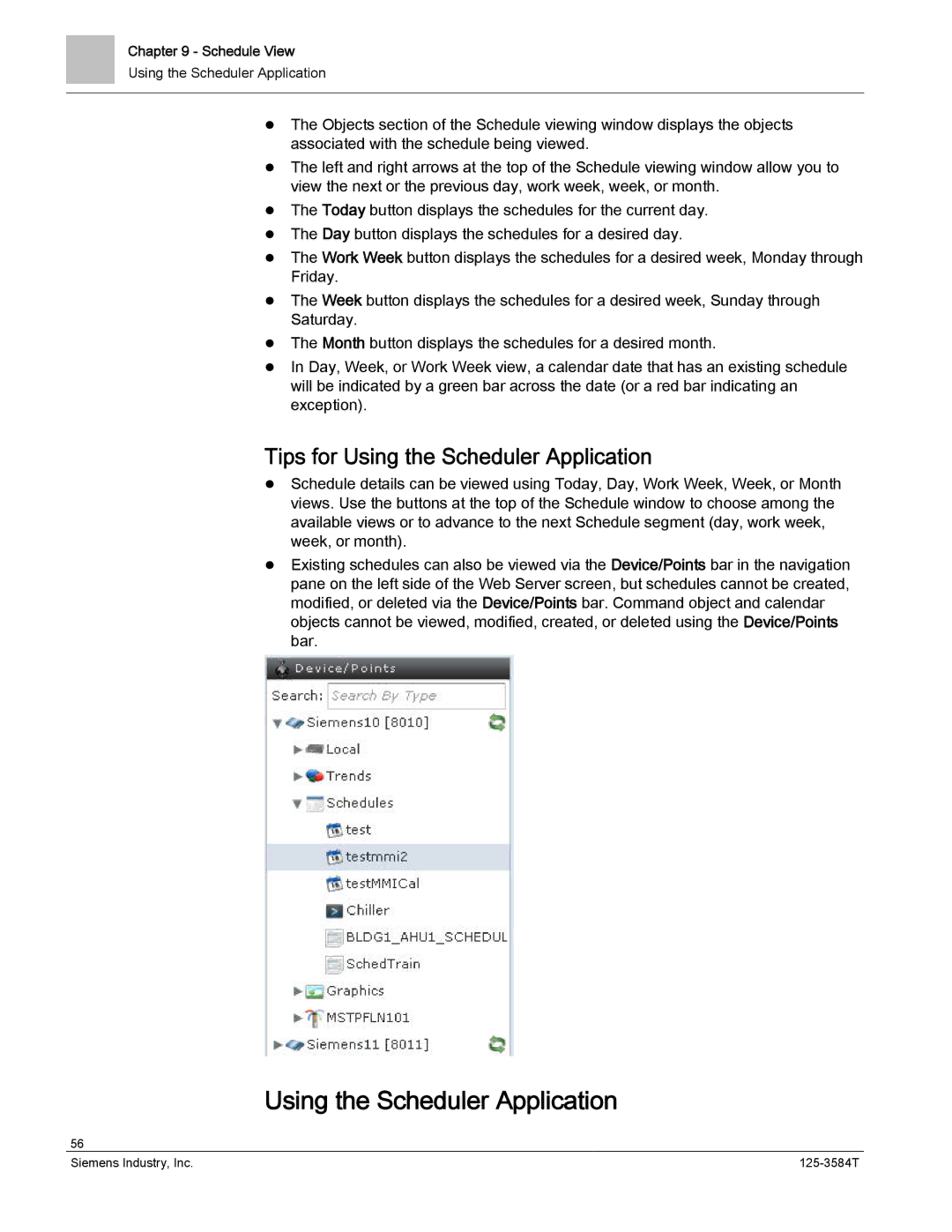 Siemens 125-3584T manual Tips for Using the Scheduler Application 